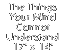 The Things Your Mind Cannot Understand